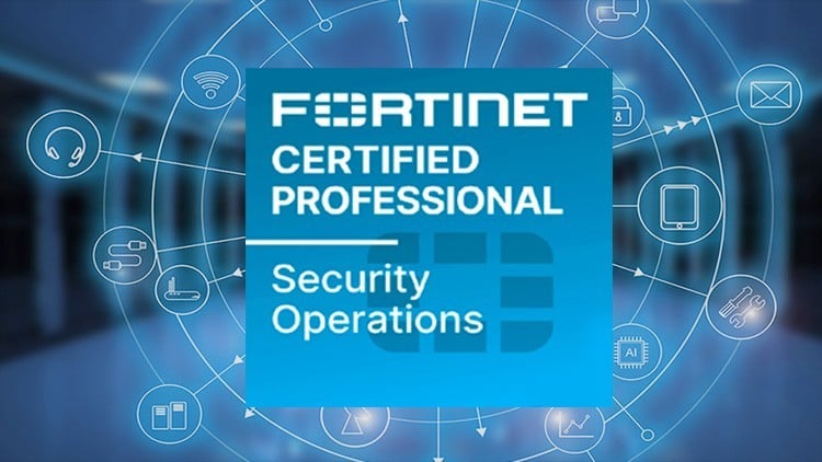 Read more about the article Fortinet Certified Professional Security Operations
