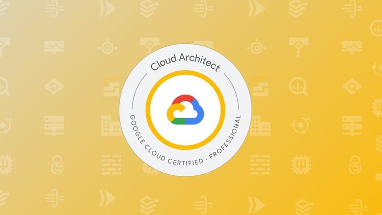 GCP PCA : Professional Cloud Architect Practice Exams 2025