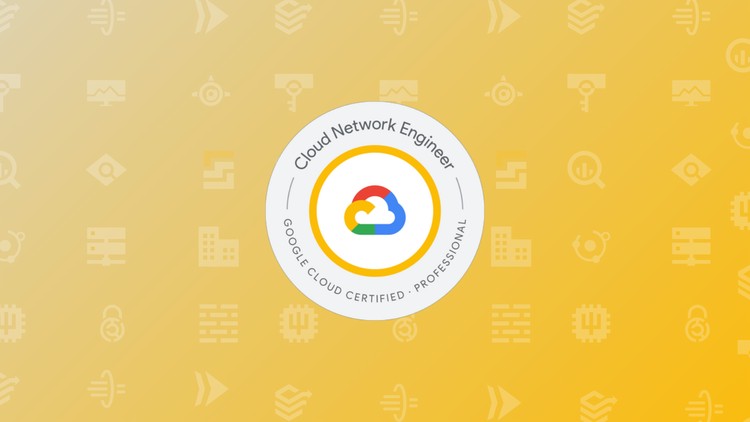 GCP Professional Cloud Network Engineer Practice Exams 2025