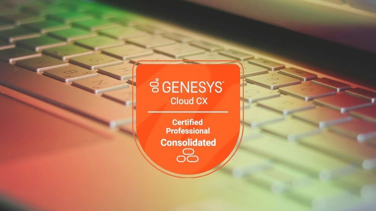 Read more about the article Genesys Cloud CX Certified Professional  Consolidated Exams