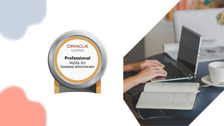 MySQL 8.0 Database Administrator Practice Exams