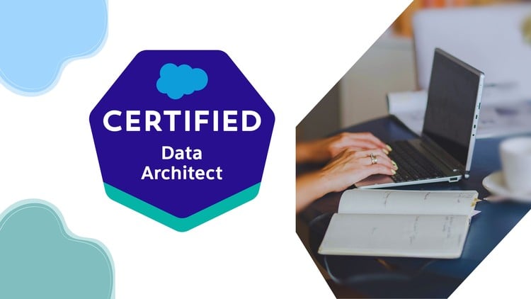 Salesforce Certified Data Architect Exams