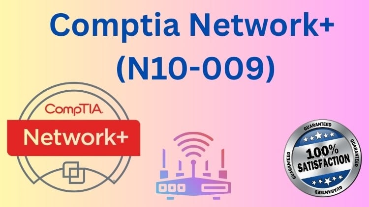 Read more about the article Comptia Network+ (N10-009) Complete Exam Practice