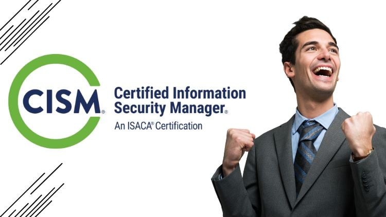 Read more about the article ISACA Certified Information Security Manager (CISM) Exam
