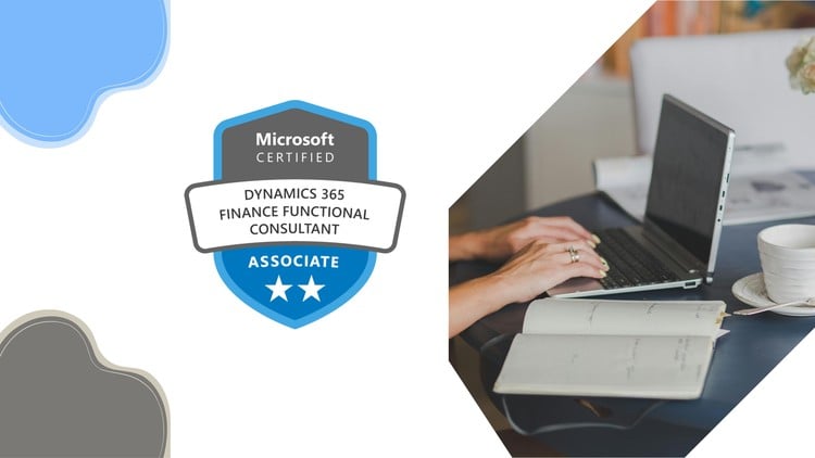 MB-310: Dynamics 365 Finance Functional Consultant Prep Exam