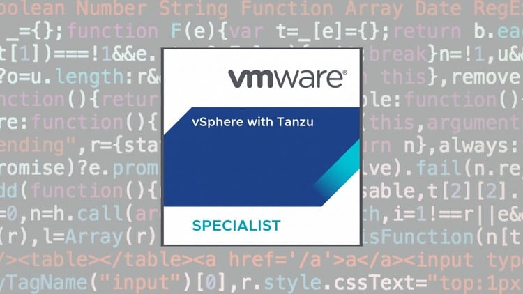 VMware vSphere with Tanzu Specialist Exams