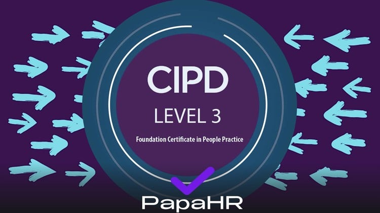 CIPD Level 3: Complete preparation for HR certification [EN]