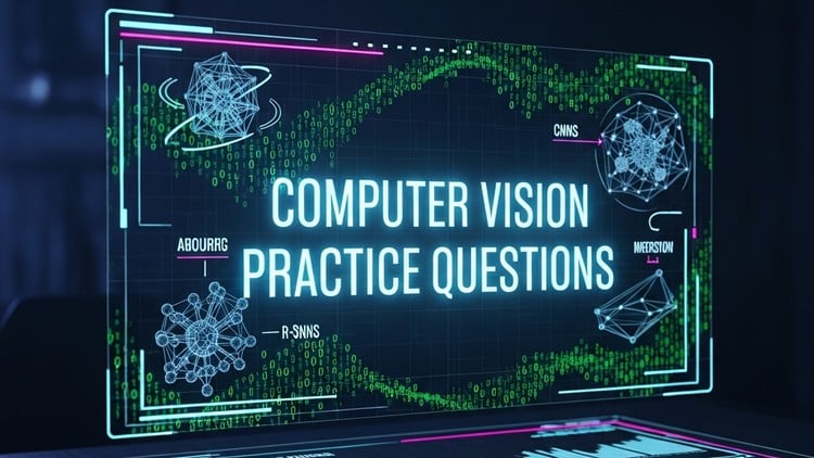 Computer Vision Practice Questions