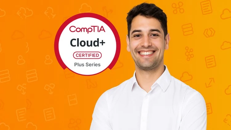 6 Practice Exams | CompTIA Cloud+ Certification [2026]