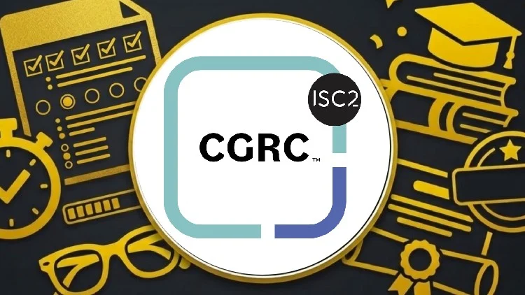 1500 Questions | CGRC Exam: From Beginner to Certified 2026