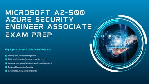 Microsoft AZ-500 Azure Security Engineer Associate Exam Prep
