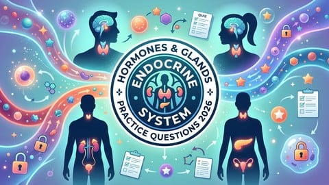 Endocrine System Practice Exam 2026, Hormones & Glands