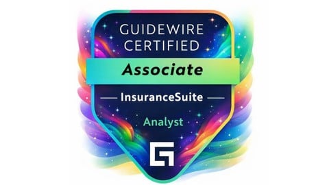 Guidewire Associate InsuranceSuite Analyst – Mock Exams 2026