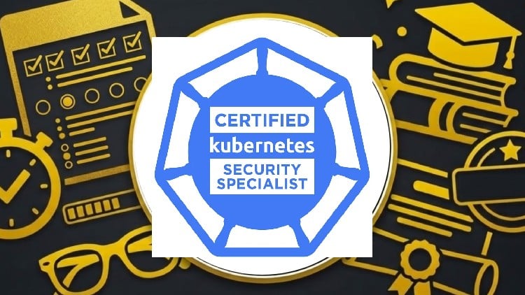 1500 Questions | CKS: Kubernetes Security Specialist 2026