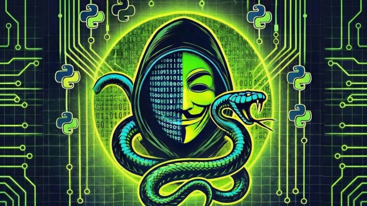 Python for Ethical Hacking : Learn By Building Projects