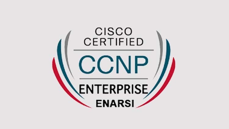 CCNP Enterprise ENARSI 300-410: Advanced Routing & Services