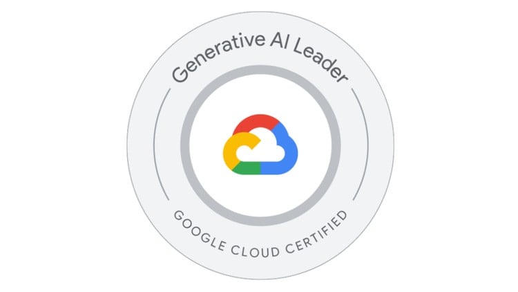 Google Cloud Generative AI Leader Exam 2026 | 600+ Practice
