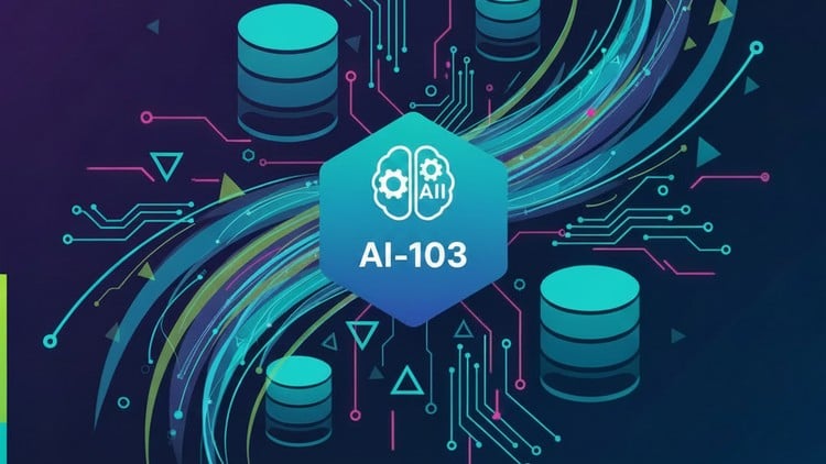AI-103 : Developing AI Apps and Agents Practice Tests x 6
