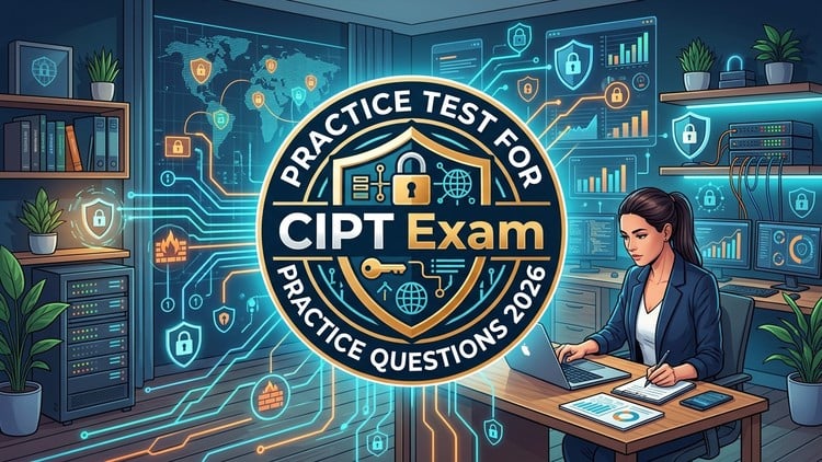 Practice Test For IAPP CIPT Exam Prep 2026