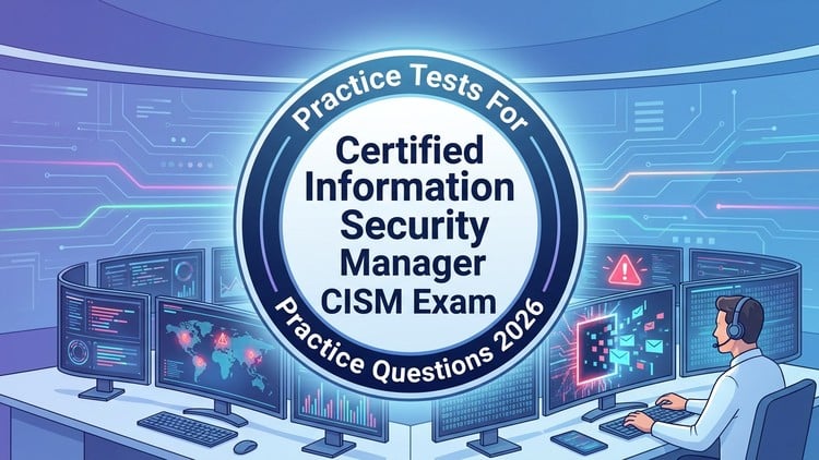 Exam Prep For Certified Information Security Manager 2026