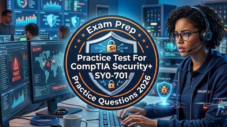 Practice Tests 2026 For CompTIA Security+ SY0-701 Exam: