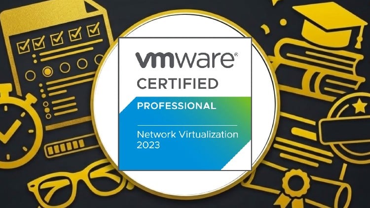 1500 Questions | VCP-NV: Network Virtualization Bootcamp