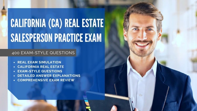 California (CA) Real Estate Salesperson Practice Exam