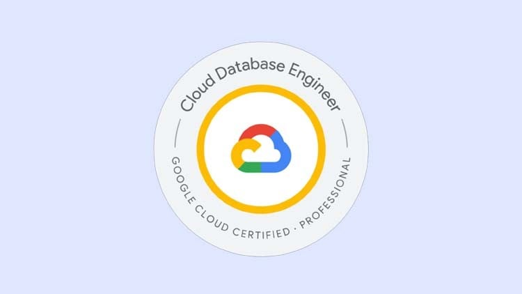GCP Professional Cloud Database Engineer Practice Exams 2026