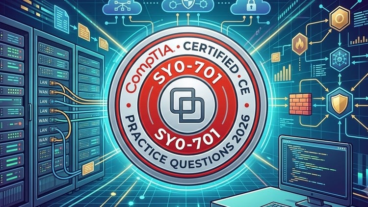 Pass the CompTIA Security+ SY0-701 Practice Test 2026