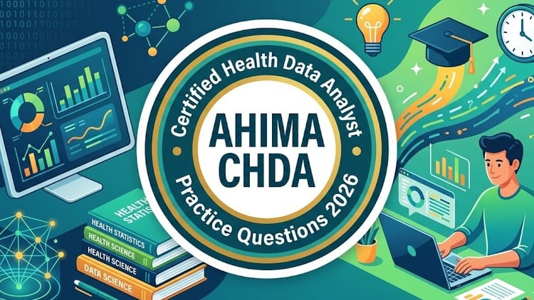 AHIMA CHDA Certification Practice Tests 2026