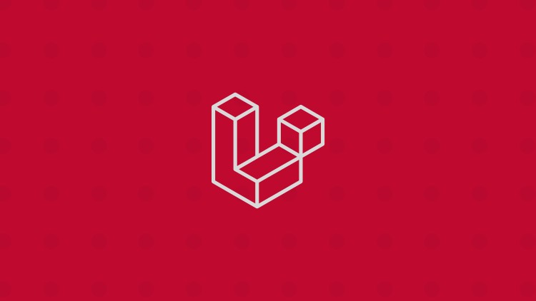 Laravel for Beginners: Master the Fundamentals of Modern PHP