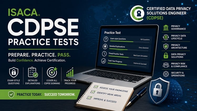 CDPSE Practice Tests: ISACA Data Privacy Certification