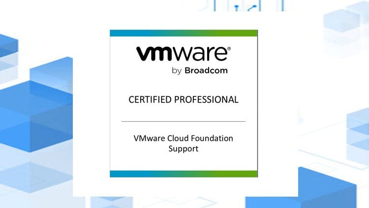 VMware Cloud Foundation Support (2V0-15.25) PRACTICE EXAM
