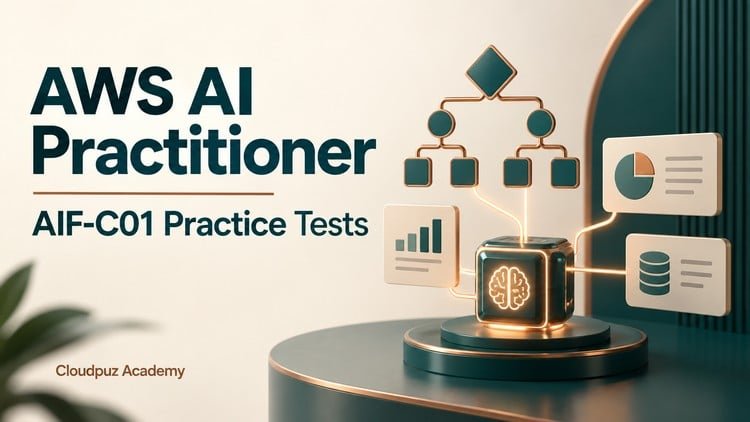 AWS AI Practitioner AIF-C01: 150 Practice Questions