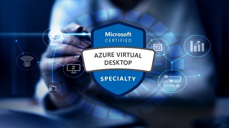 AZ-140: Configuring Windows Virtual Desktop on Azure – Exam