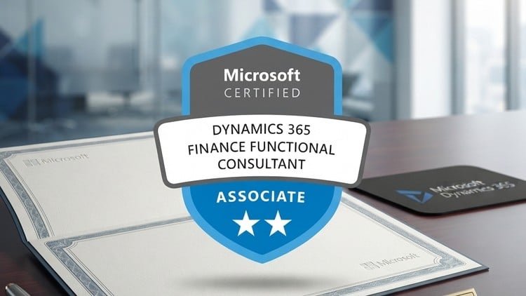 MB-310: Microsoft Dynamics 365 Finance Functional Consultant