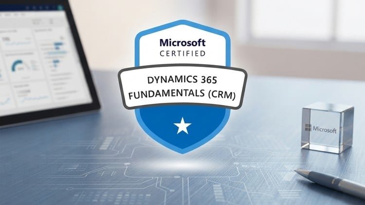 MB-910: Microsoft Dynamics 365 Fundamentals(CRM)