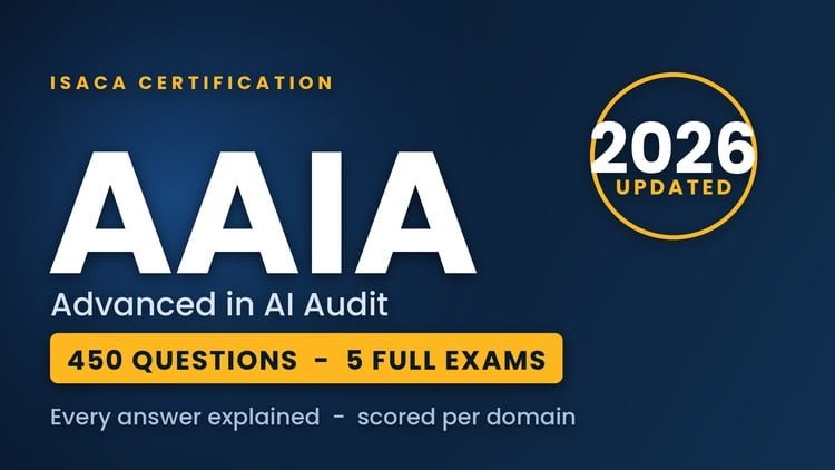 AAIA Practice Tests: Advanced in AI Audit – 450 Questions