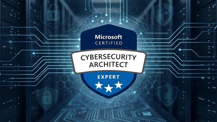 SC-100: Microsoft Cybersecurity Architect