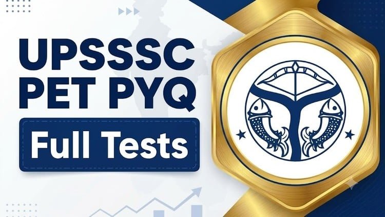 UPSSSC PET PYQ Tests – विस्तृत समाधान सहित