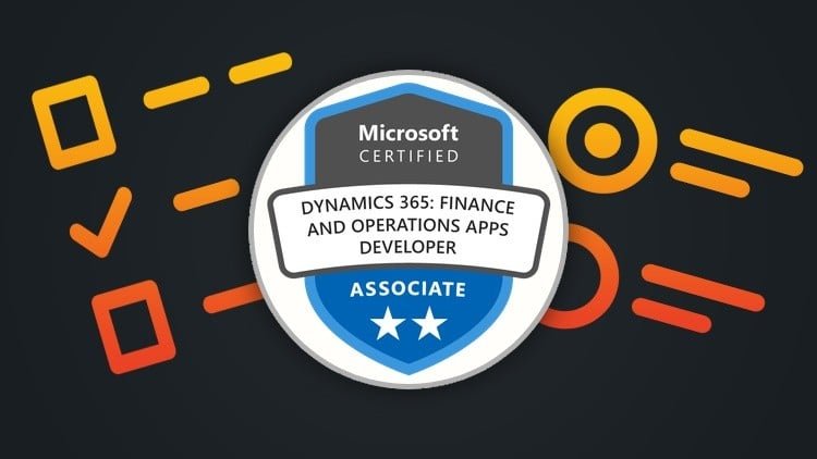 Dynamics 365 F&O Developer- Exam Preparation 2026